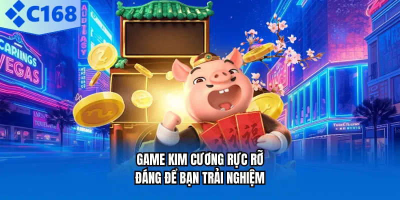 Game Kim Cương Rực Rỡ đáng để bạn trải nghiệm