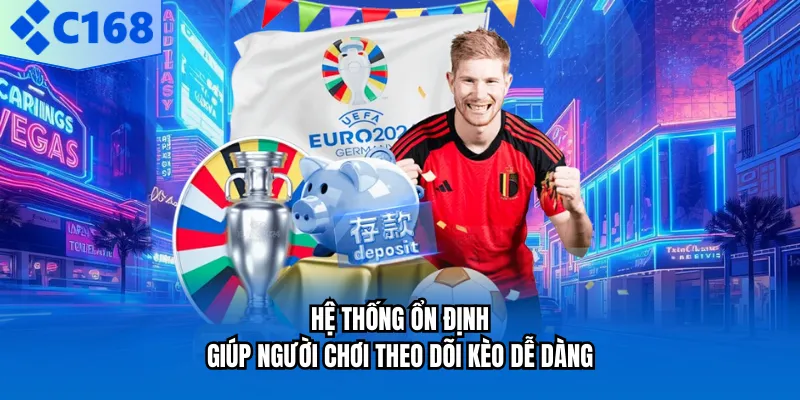 Web Cá Độ Bóng Đá Uy Tín C168 Cập Nhật Kèo Nhanh Mỗi Ngày Hệ thống ổn định giúp người chơi theo dõi kèo dễ dàng